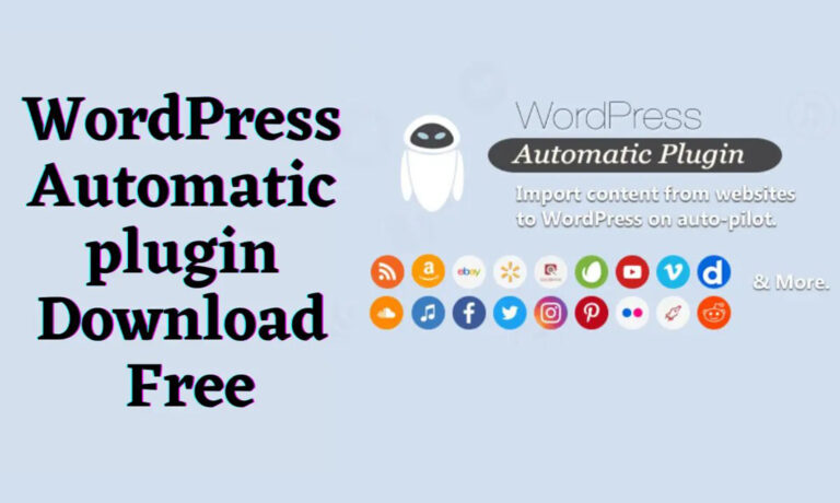 WordPress Automatic WordPress Plugin Free Download
